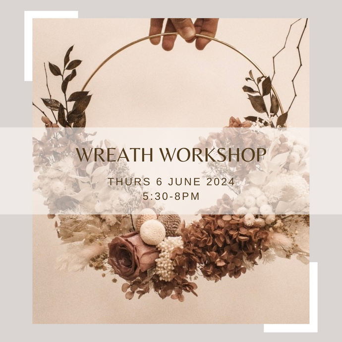 Medium Half Wreath Workshop (Thursday June 6th)